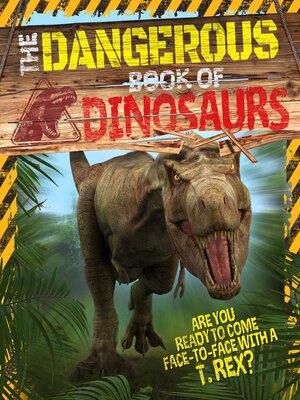 cover image of The Dangerous Book of Dinosaurs